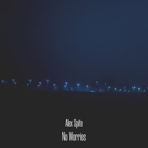 Alex Spite - No Worries [ASR66]